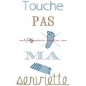 Marche Pas sur ma serviette Marche Pas sur ma serviette